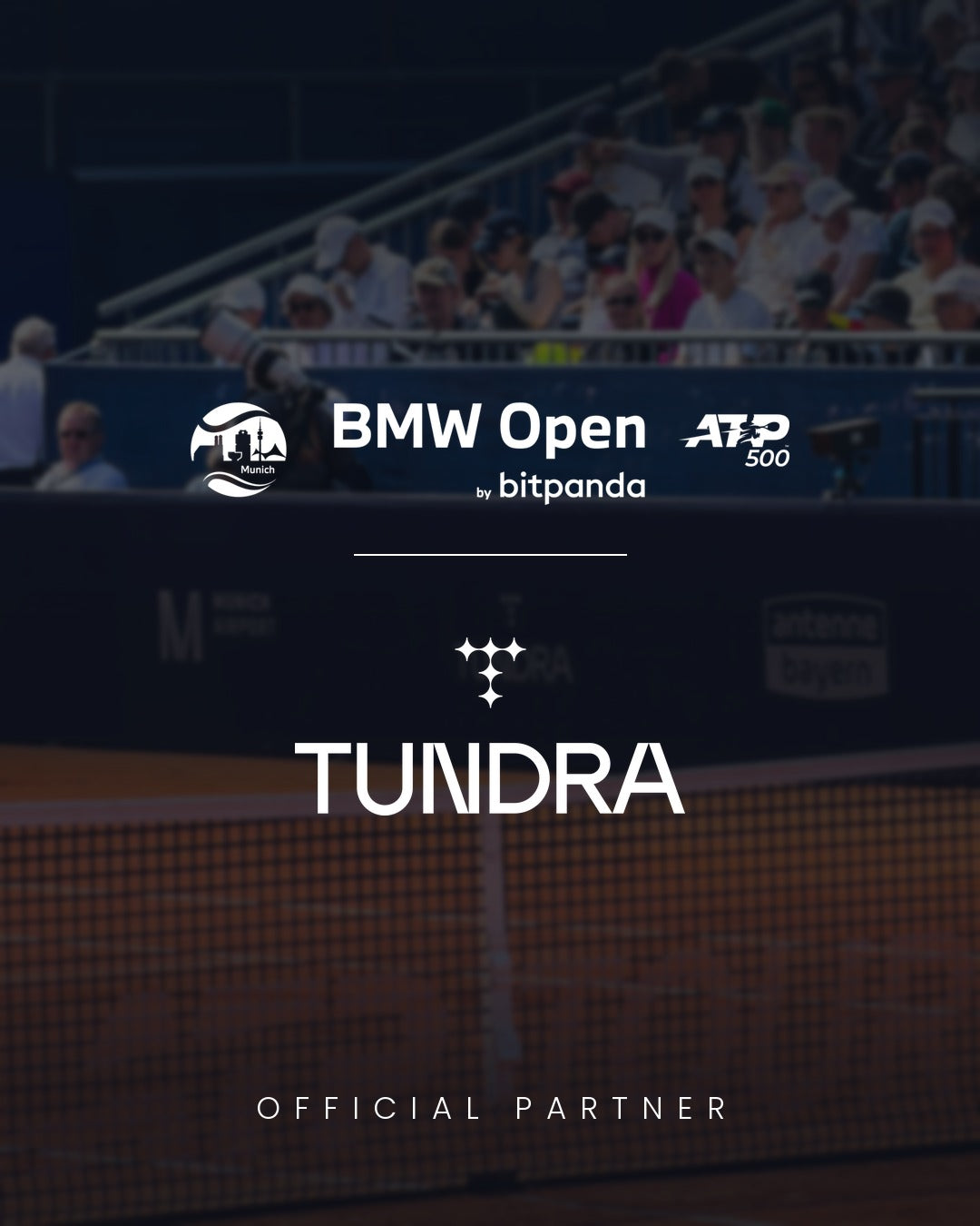 TUNDRA — Official Partner of the BMW Open by Bitpanda 2026, ATP 500 on clay in Munich